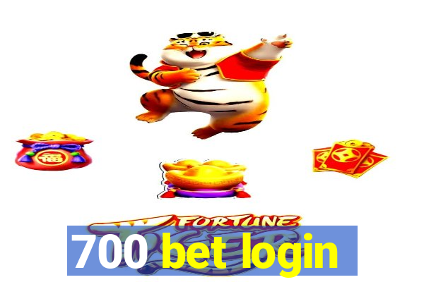 700 bet login